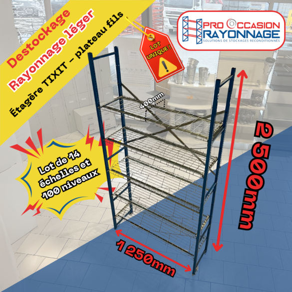 DESTOCKAGE Rayonnage léger - Étagère TIXIT plateau fils galvanisé- 14 échelles et 100 niveaux